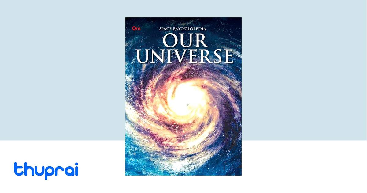Our Universe By Buy In Nepal Thuprai