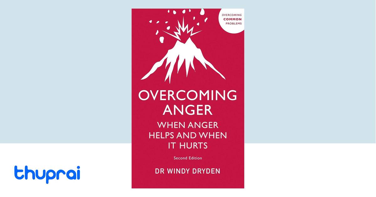 Overcoming Rage Overcoming Anger by Windy Dryden - Buy in Nepal | Thuprai