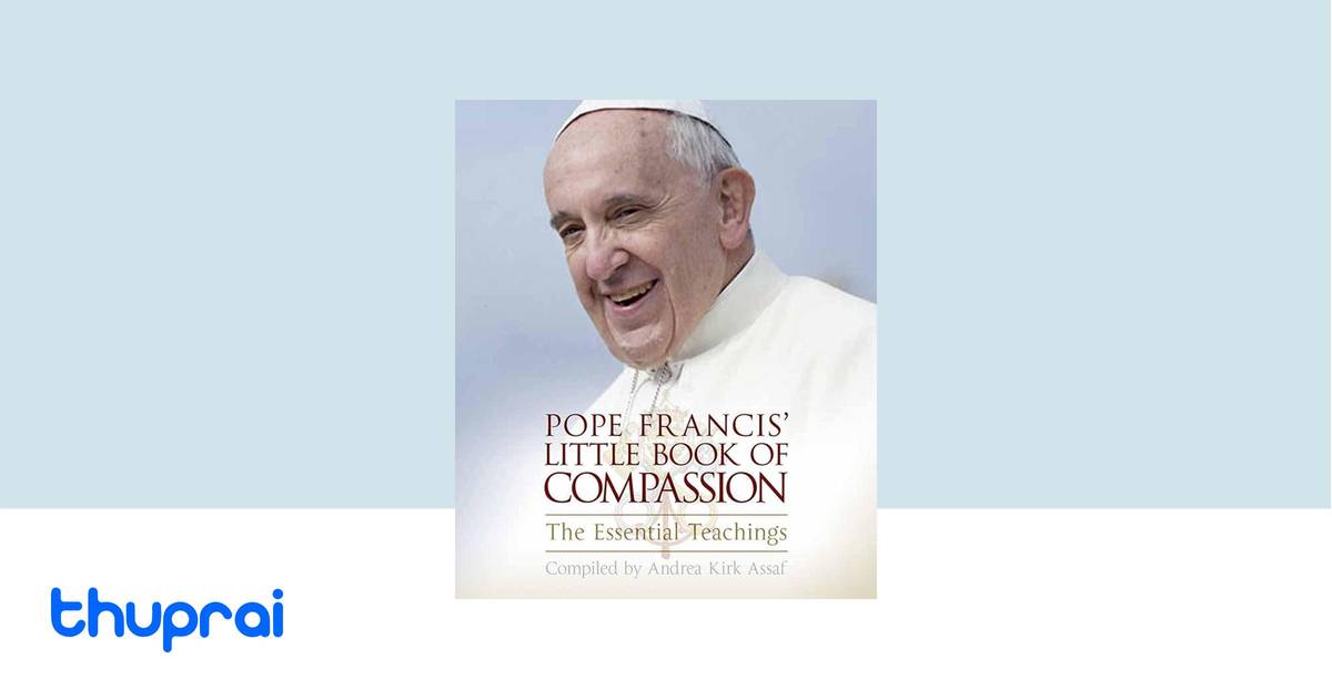 Buy Pope Francis' Little Book of Compassion in Nepal | Thuprai