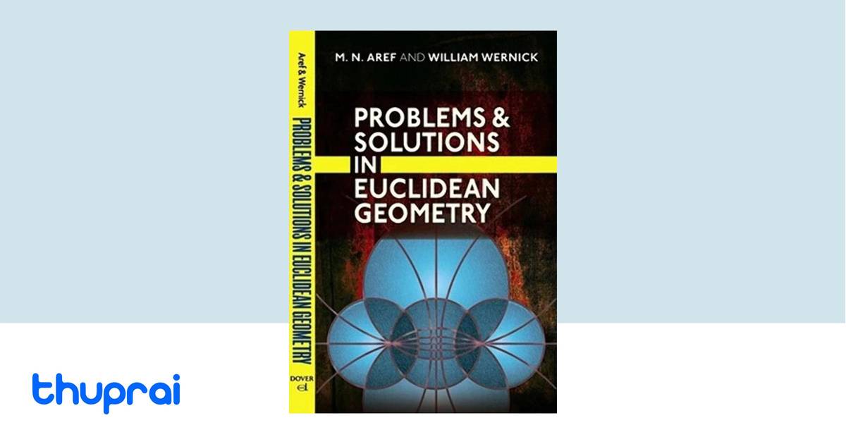 Problems and Solutions in Euclidean Geometry (Dover Books on ...
