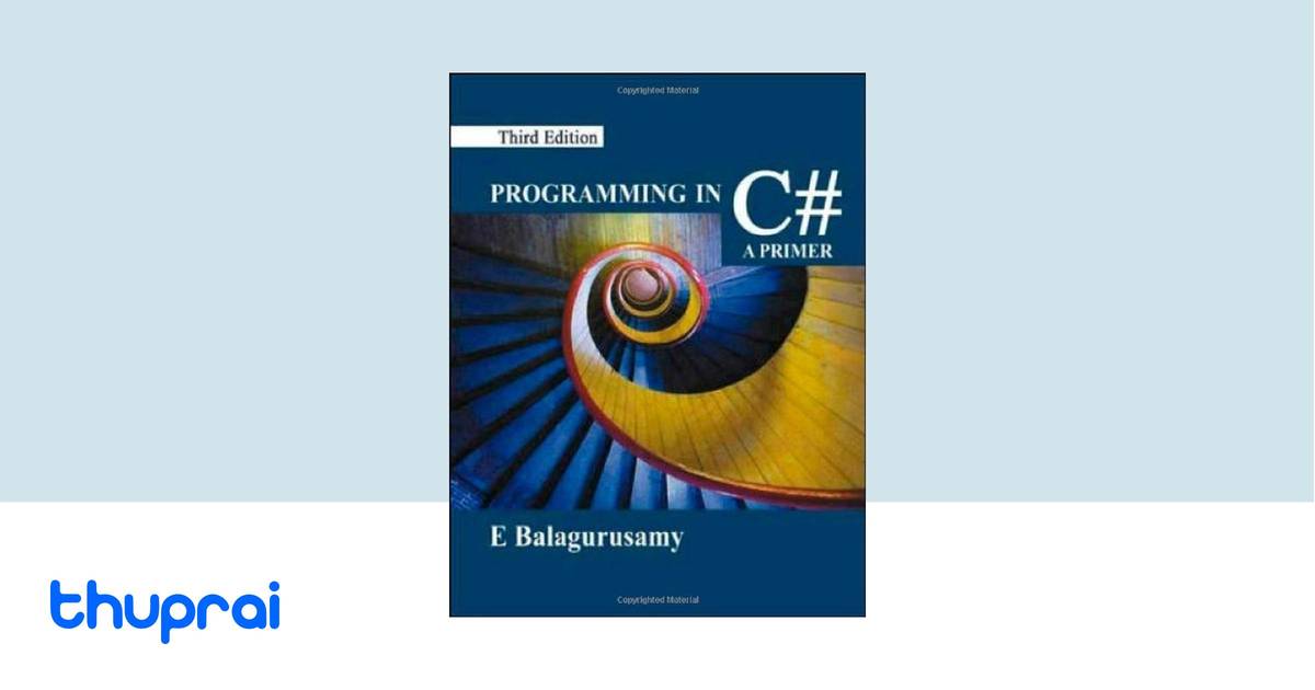 Buy Programming In C#, 3E in Nepal | Thuprai