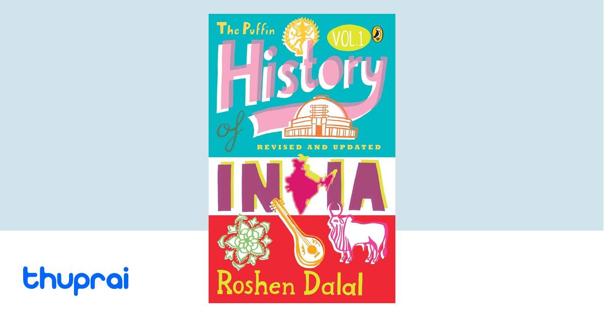 Puffin History of India (Vol. 1) by Roshen Dalal - Buy in Nepal | Thuprai