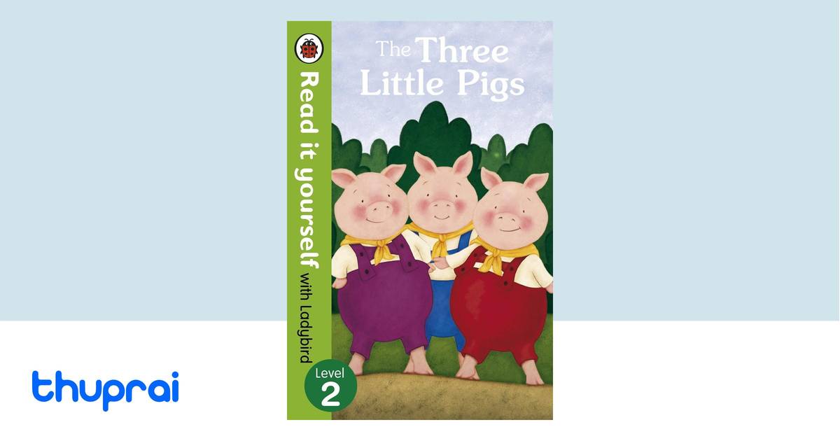 Read It Yourself the Three Little Pigs by Ladybird Books Staff - Buy in ...