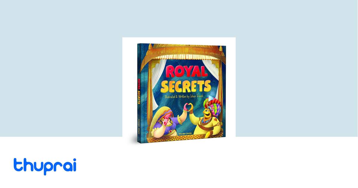 Royal Secrets by Wonder House Books - Buy in Nepal | Thuprai