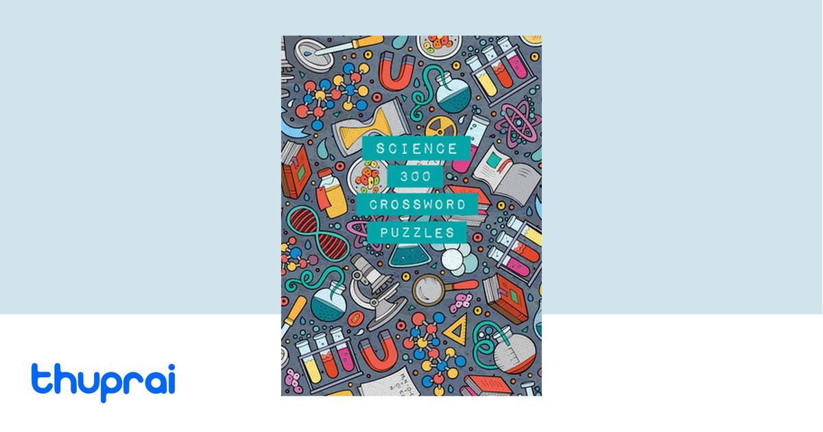 Buy Science 300 Crossword Puzzles in Nepal Thuprai