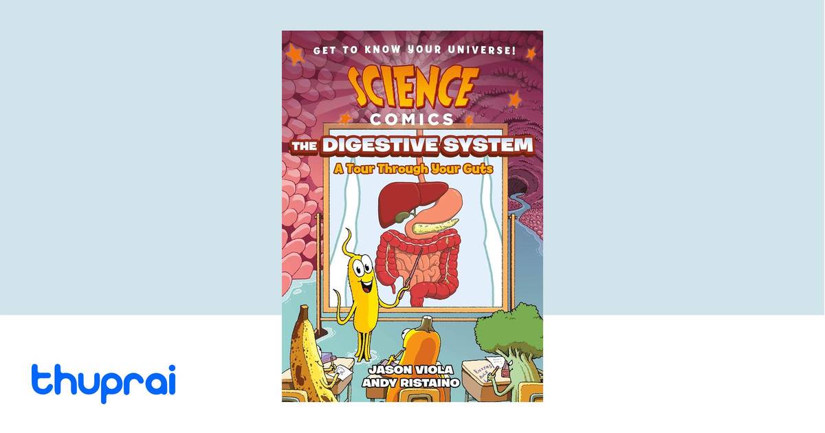 Science Comics: The Digestive System by Jason Viola - Buy in Nepal ...