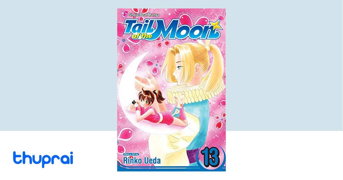 Buy Tail of the Moon, Vol. 13 (13) in Nepal | Thuprai