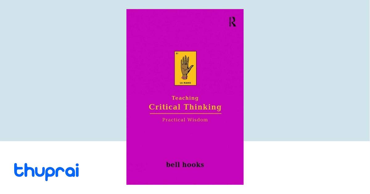 Buy Teaching Critical Thinking In Nepal Thuprai