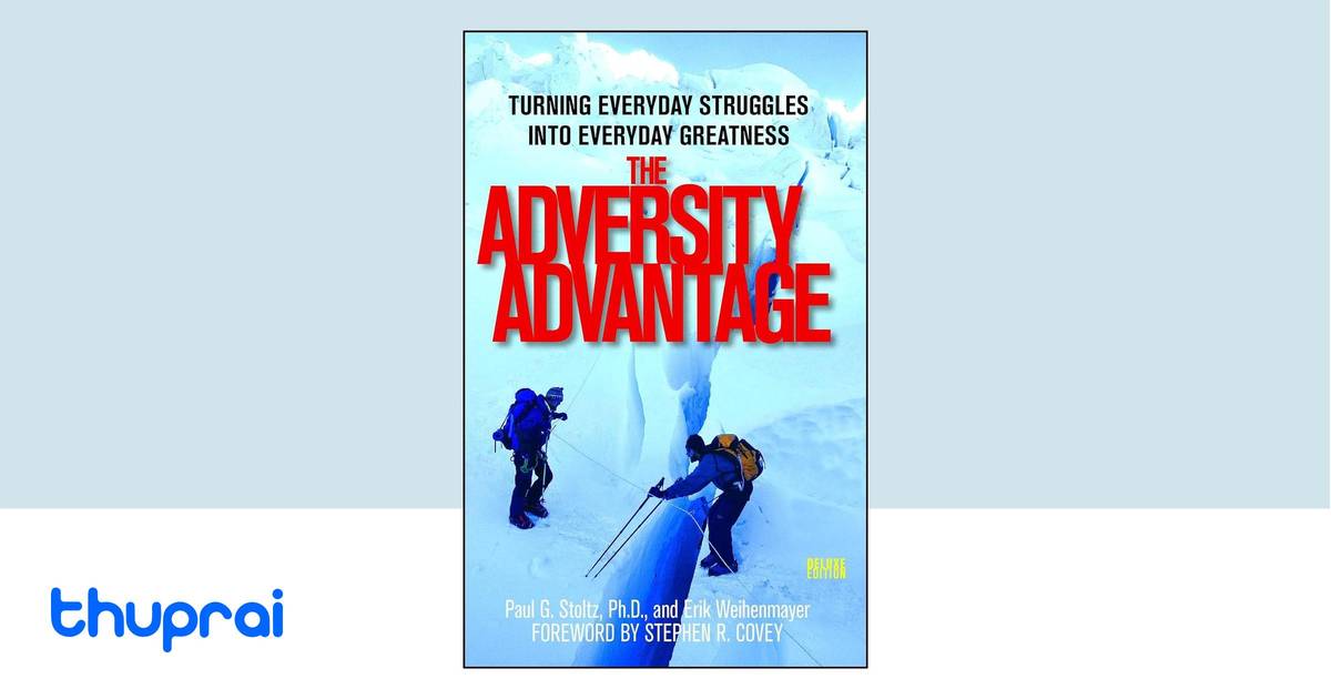 Buy The Adversity Advantage In Nepal Thuprai Buy The Adversity Advantage In Nepal Thuprai