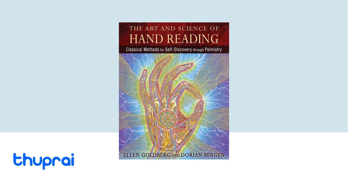 The Art and Science of Hand Reading by Ellen Goldberg, Dorian Bergen ...