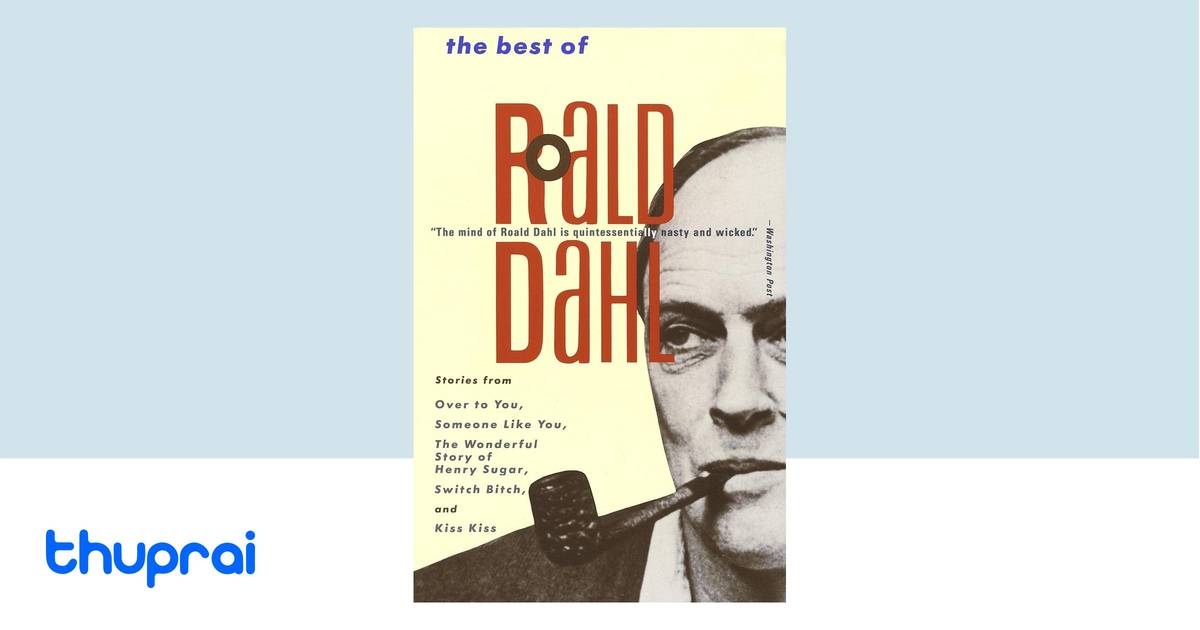 The Best of Roald Dahl by Roald Dahl - Buy in Nepal | Thuprai