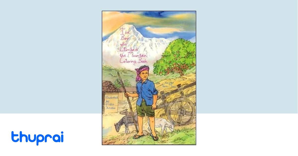 the boy who climbed the mountain