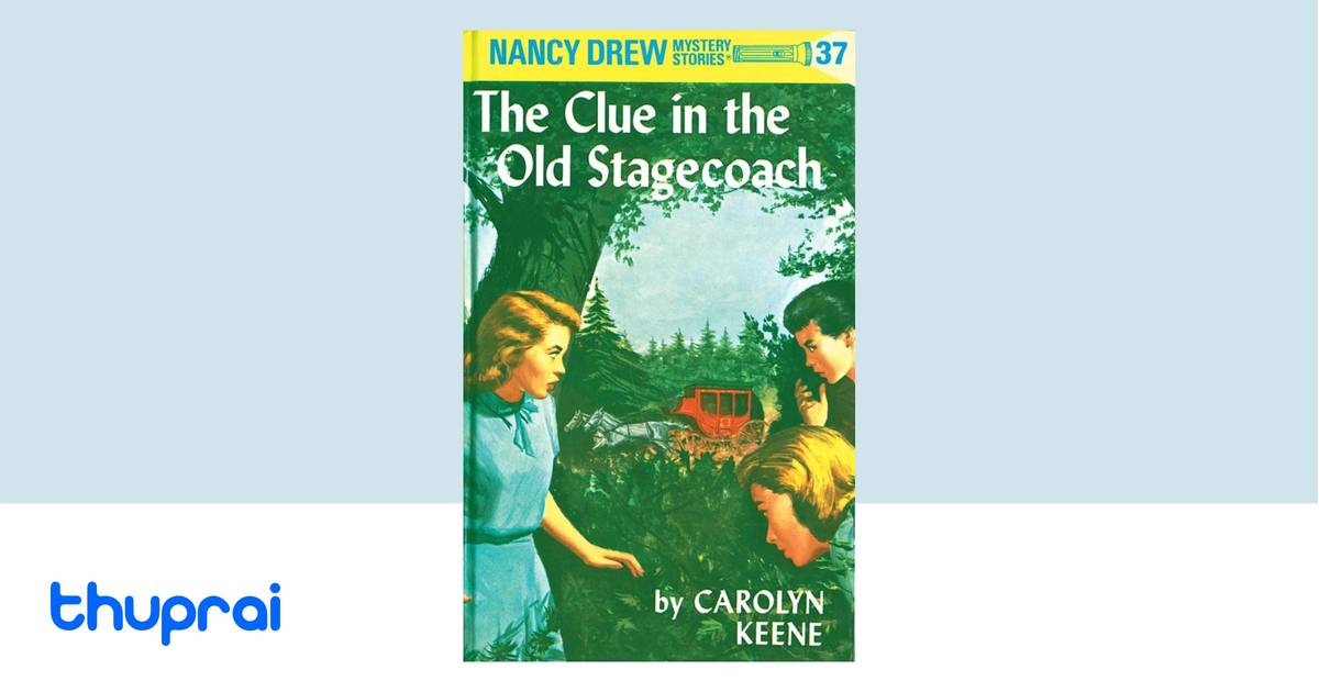 Buy The Clue in the Old Stagecoach in Nepal Thuprai