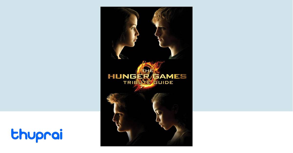 The Hunger Games Tribute Guide by Emily Seife - Buy in Nepal | Thuprai