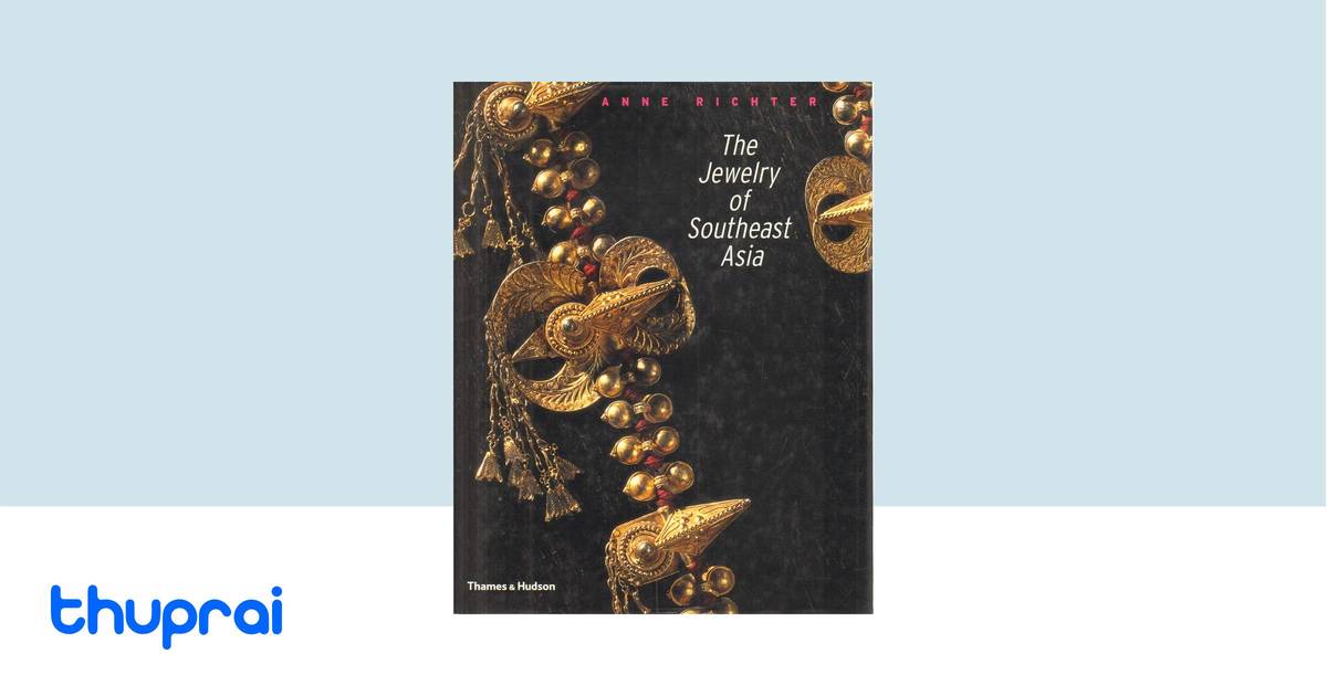 Buy The Jewelry of Southeast Asia in Nepal | Thuprai