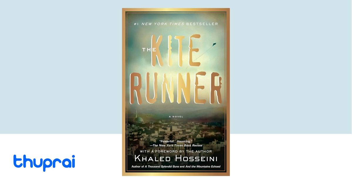 The Kite Runner by Khaled Hosseini - Buy in Nepal | Thuprai