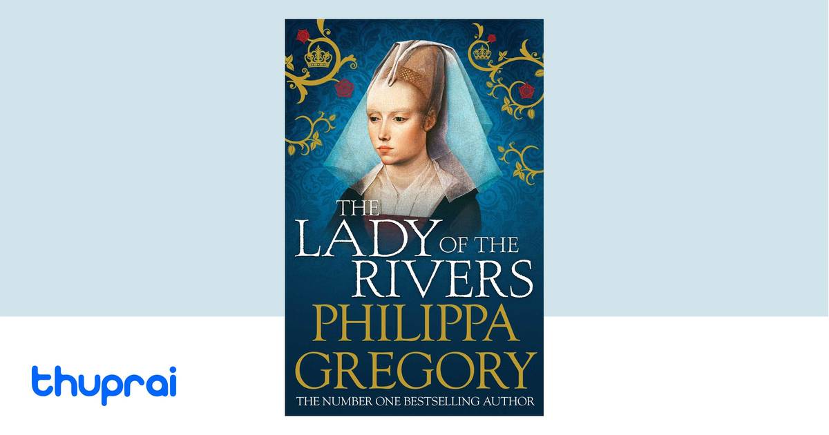 Terrific The Lady Of The Rivers Photos