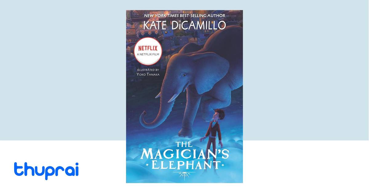 Buy The Magician's Elephant Movie tie-in in Nepal | Thuprai