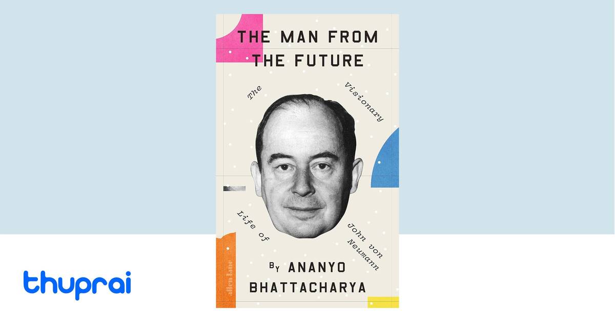 the-man-from-the-future-by-ananyo-bhattacharya-buy-in-nepal-thuprai