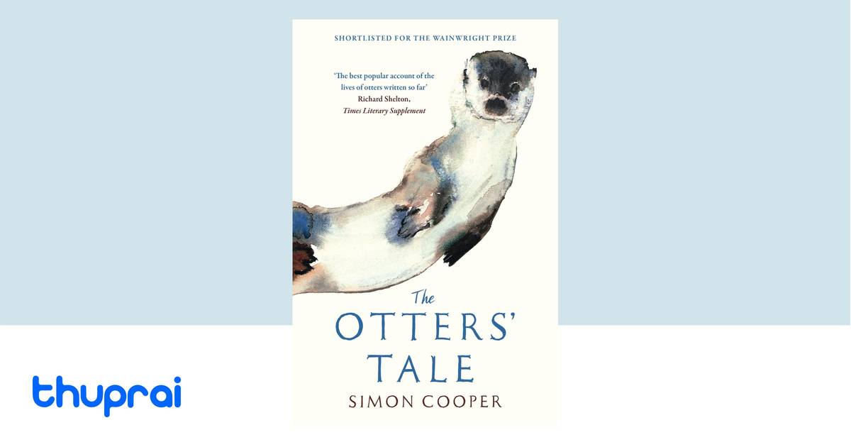 The Otters’ Tale by Simon Cooper - Buy in Nepal | Thuprai