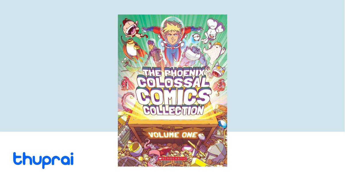 Phoenix Colossal Collection The Phoenix Colossal Comics Collection by Various - Buy in Nepal | Thuprai