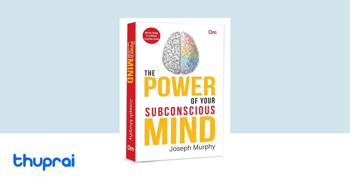 Buy The Power of Your Subconscious Mind in Nepal | Thuprai