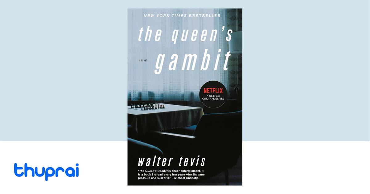 the-queen-s-gambit-by-walter-tevis-buy-in-nepal-thuprai