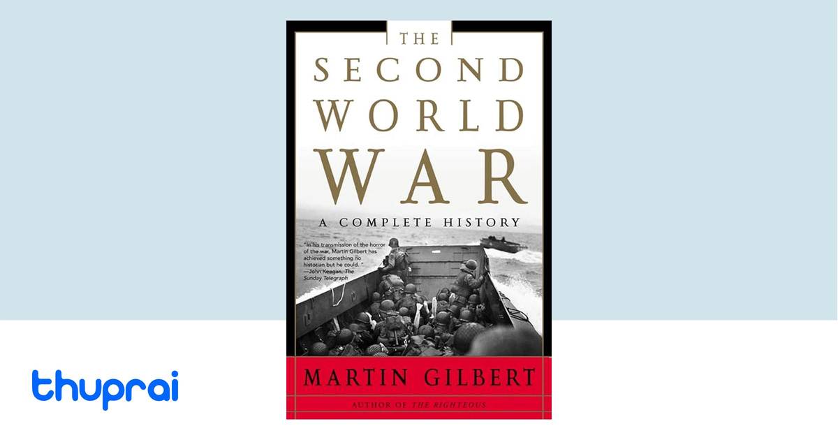 The Second World War by Martin Gilbert Buy in Nepal