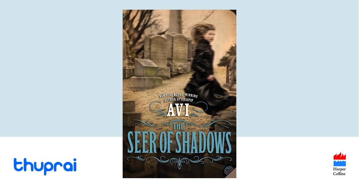 The Seer of Shadows by Avi Buy in Nepal Thuprai