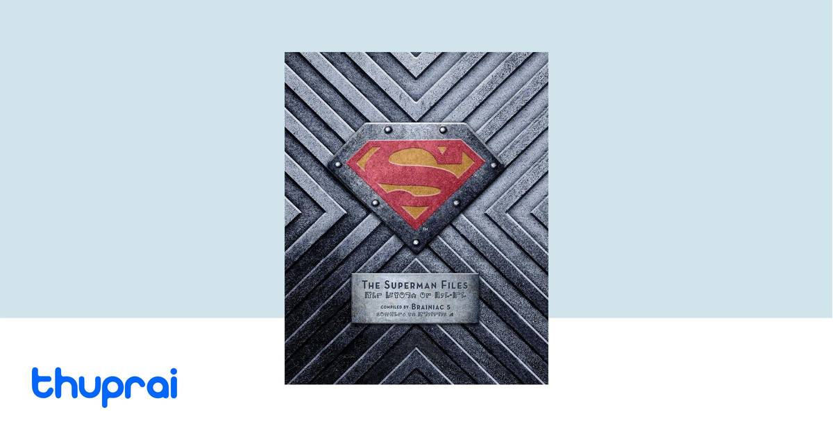 The Superman Files by Matthew Manning - Buy in Nepal | Thuprai