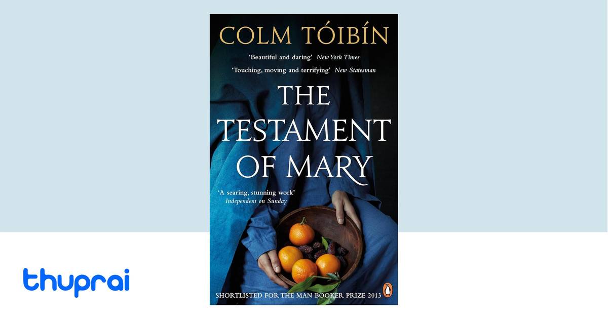 The Testament of Mary by Colm Tóibín - Buy in Nepal | Thuprai