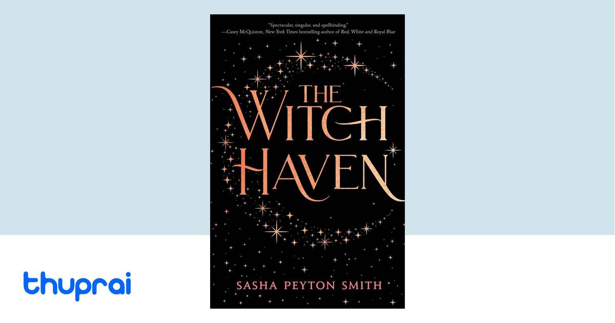 The Witch Haven by Sasha Peyton Smith - Buy in Nepal | Thuprai