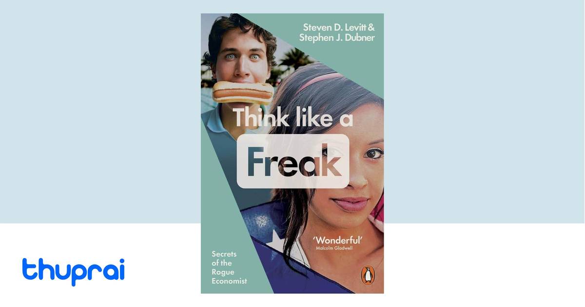 Buy Think Like A Freak in Nepal | Thuprai
