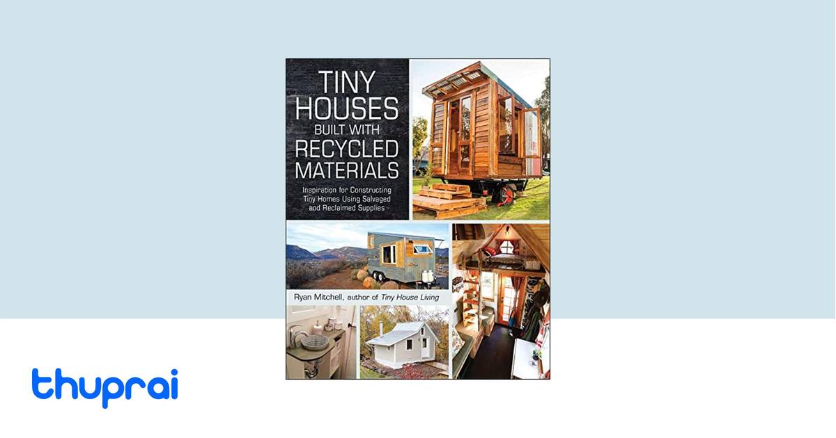 Picture of Tiny Houses Built with Recycled Materials: Inspiration for Constructing ...
