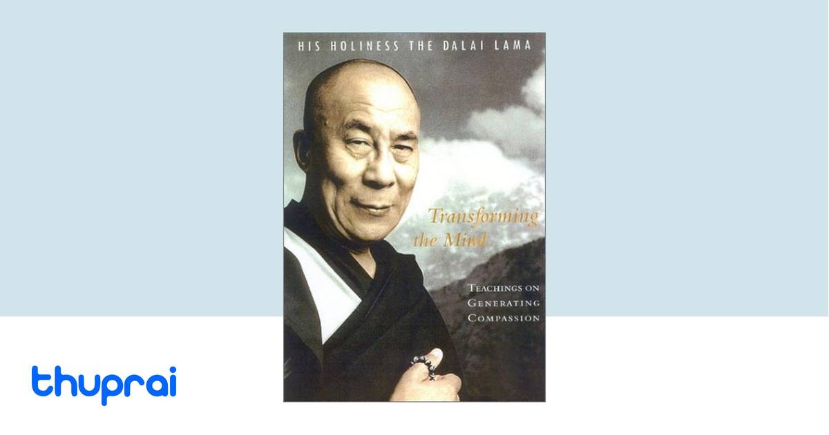 Transforming the Mind by Dalai Lama XIV Bstan-ʾdzin-rgya-mtsho - Buy in