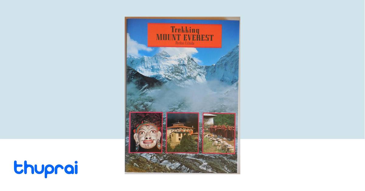 Trekking Mount Everest by Ryōhei Uchida - Buy in Nepal | Thuprai