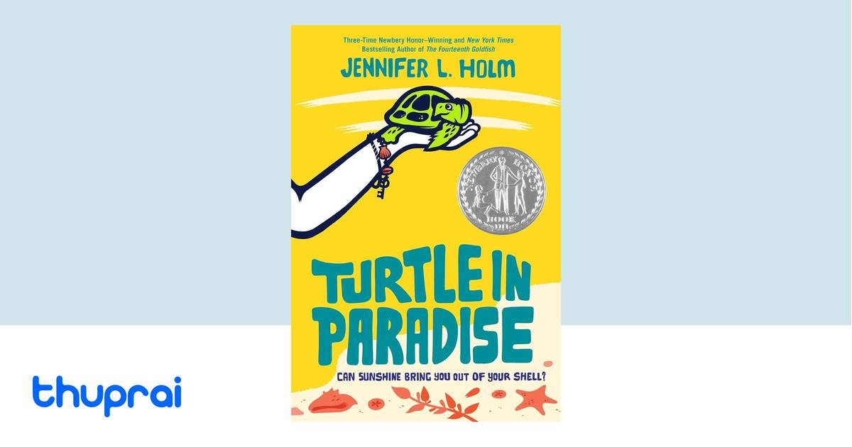 Turtle in Paradise by Jennifer L. Holm Buy in Nepal