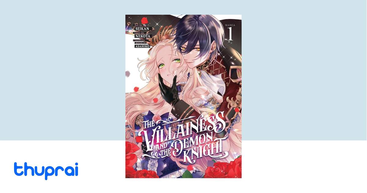 The Villainess And The Demon Knight Manga thuprai.com