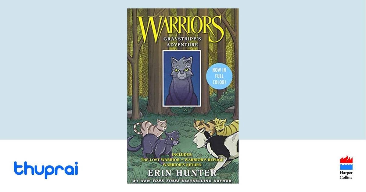 Buy Warriors Manga: Graystripe's Adventure: 3 Full-Color Warriors Manga