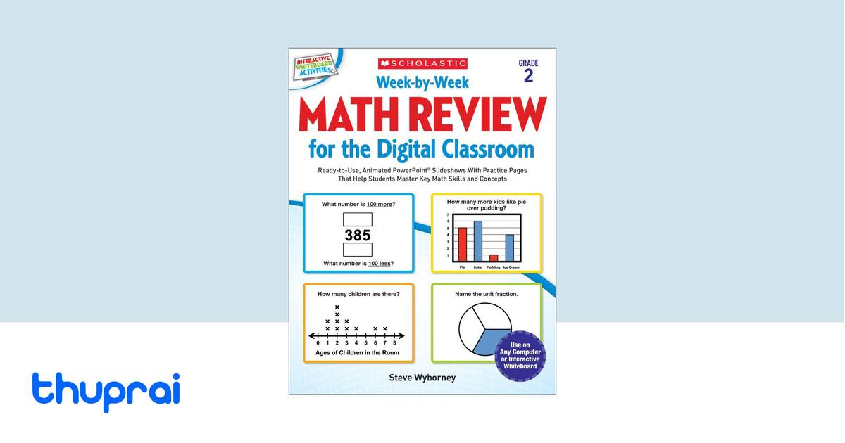 Steve Rovegno Math Week-by-Week Math Review for the Digital Classroom: Grade 2: Ready-to ...