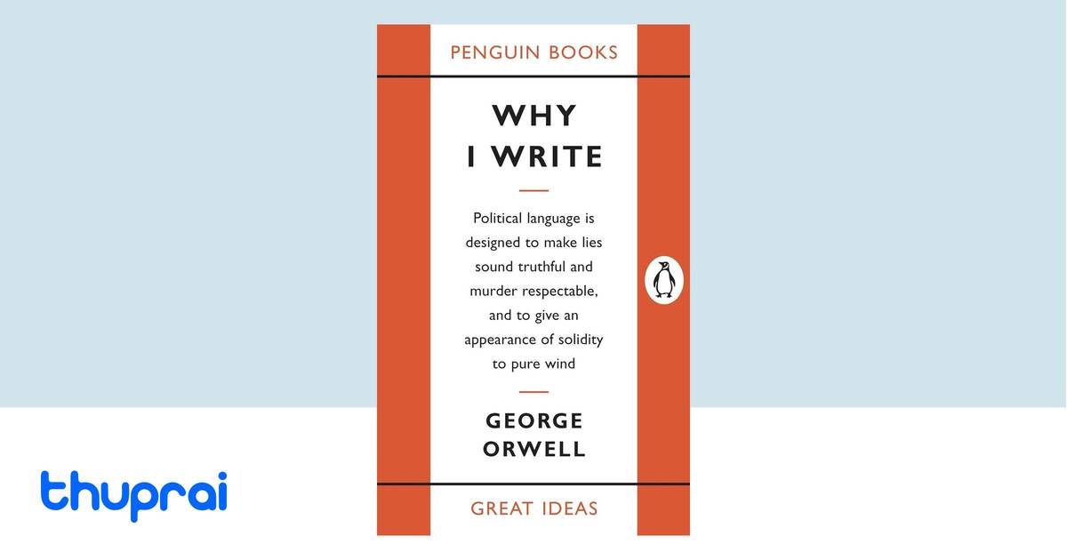 Buy Why I Write in Nepal | Thuprai