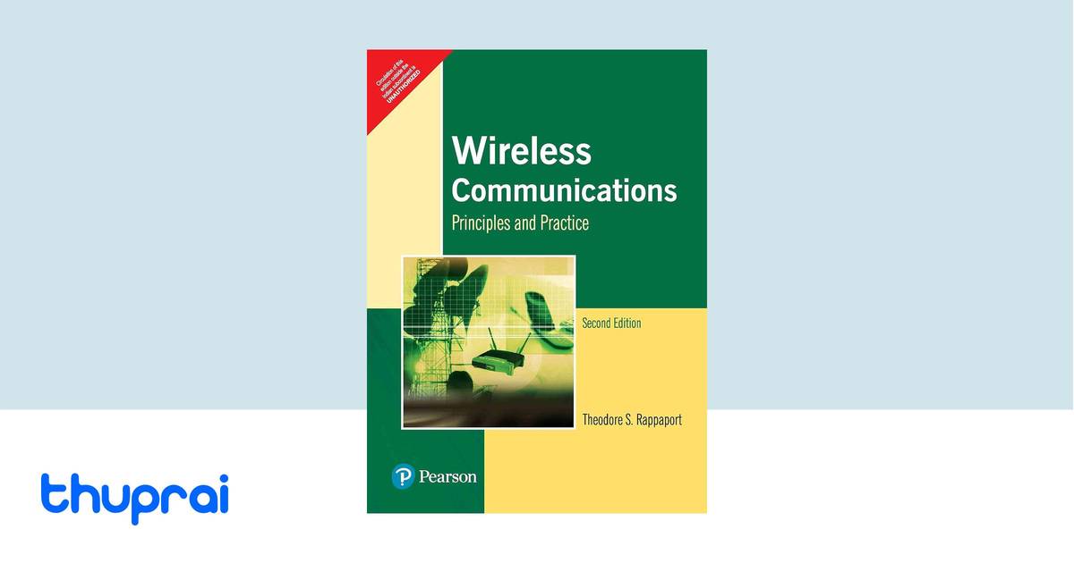 Wireless Communications: Principles And Practice, 2/E by Theodore S ...
