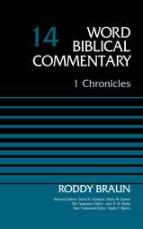 1 Chronicles, Volume 14 (14) (Word Biblical Commentary)