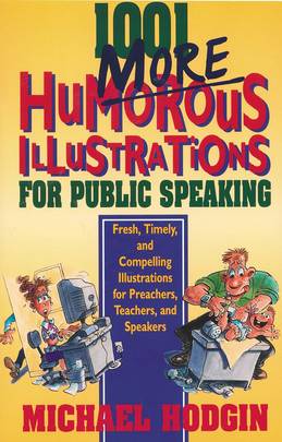 1001 More Humorous Illustrations for Public Speaking's front cover