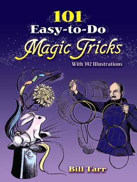 101 Easy-to-Do Magic Tricks (Dover Magic Books)'s front cover