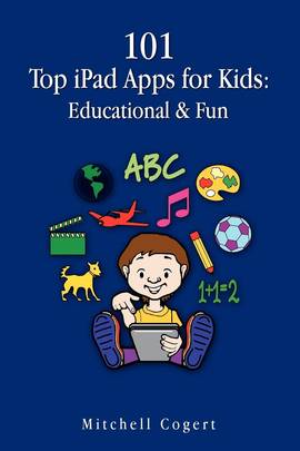 101 Top IPad Apps for Kids's front cover
