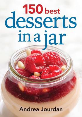 150 Best Desserts in a Jar's front cover