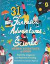 31 Fantastic Adventures in Science: Women Scientists in India