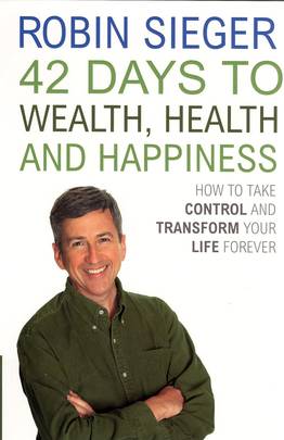 42 Days to Wealth, Health and Happiness's front cover