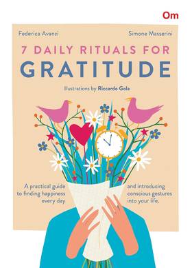 7 Daily Rituals For Gratitude